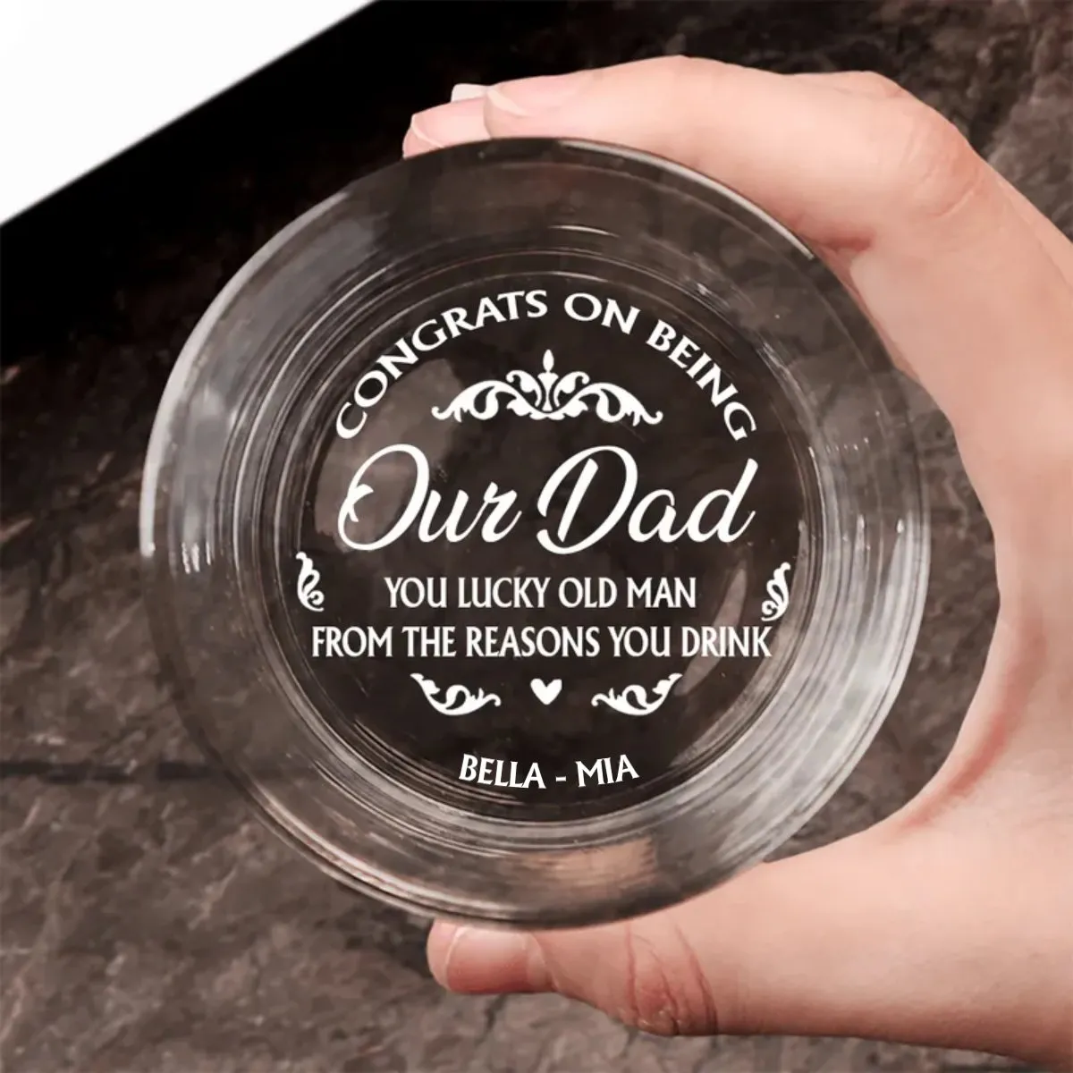 Father - Congrats On Being My Dad From The Reason You Drink - Personalized Engraved Whiskey Glass